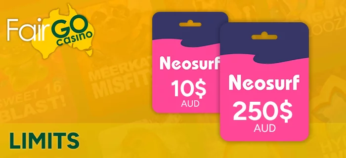 Neosur limits at FairGo Casino in Australia